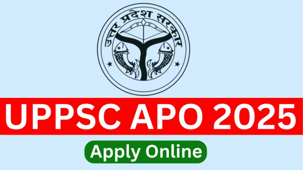 UPPSC APO 2025